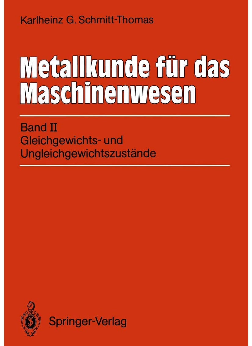 Metallkunde für das Maschinenwesen 