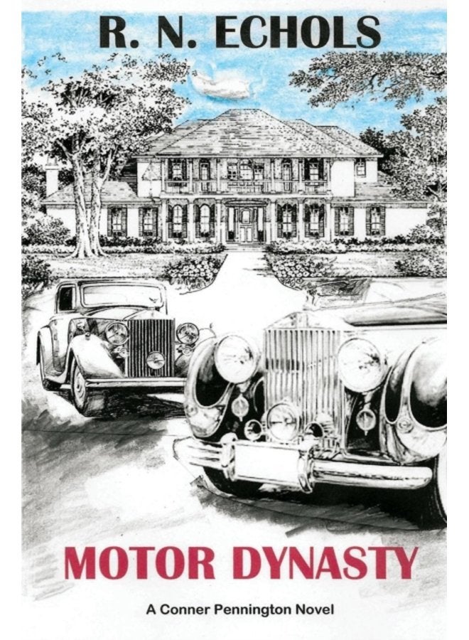 Motor Dynasty A Conner Pennington Novel - Paperback