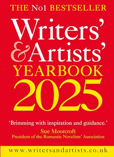 Writers And Artists Yearbook 2025 The Best Advice On How To Write And Get Published 