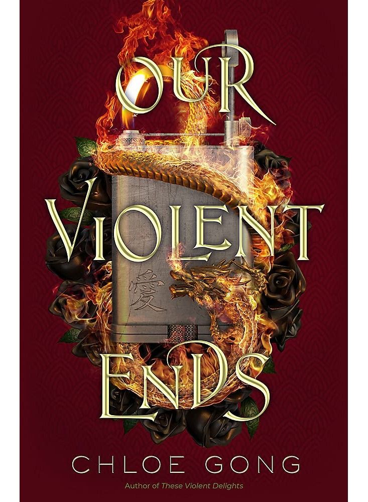 Our Violent Ends 