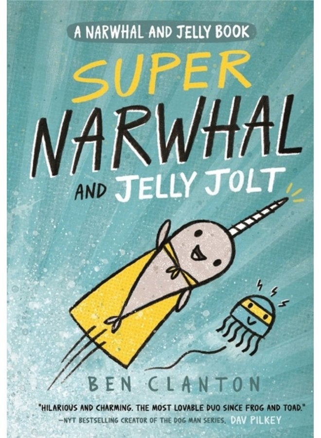 Super Narwhal and Jelly Jolt Book 2 - Paperback