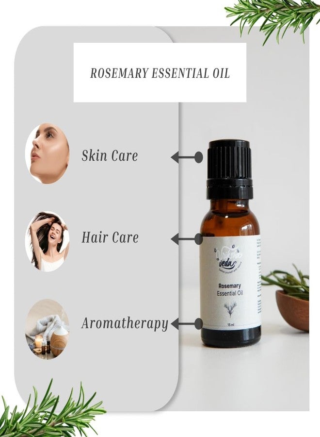 Vriksha Veda Pure Rosemary Essential Oil for Hair Growth, Hair Fall Control and Strengthen Hair Follicles I Steam Distilled I Aromatherapy I 15 ml - Image 3