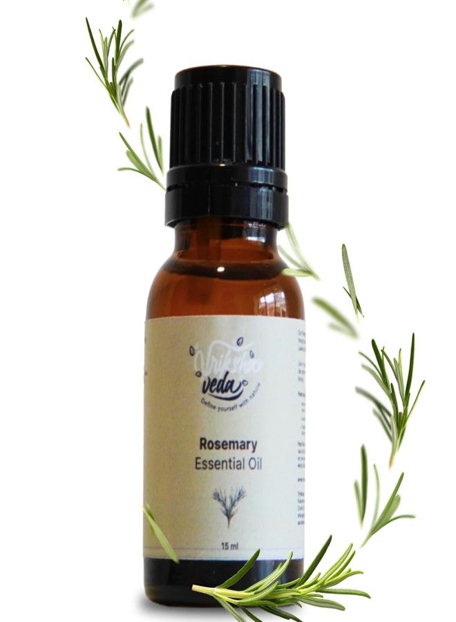 Vriksha Veda Pure Rosemary Essential Oil for Hair Growth, Hair Fall Control and Strengthen Hair Follicles I Steam Distilled I Aromatherapy I 15 ml - Image 1
