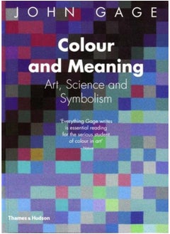 Colour and Meaning : Art, Science and Symbolism 