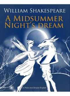 A Midsummer Nights Dream In Plain and Simple English  - Image 1
