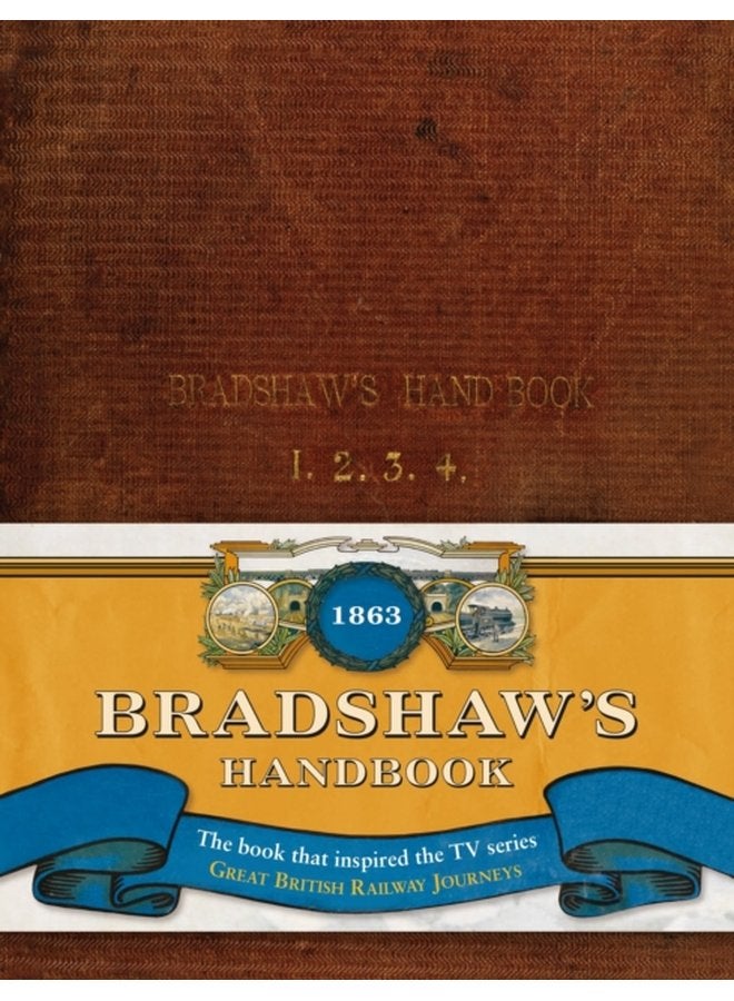 Bradshaw s Handbook - Hardback