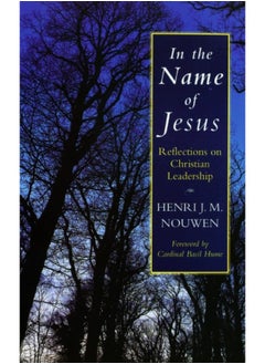 In the Name of Jesus: Reflections on Christian Leadership  - Image 1