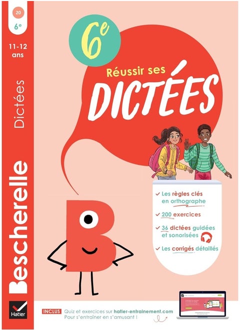 Bescherelle - Réussir ses dictées et progresser en: règles, exercices d'orthographe & dictées (audio)