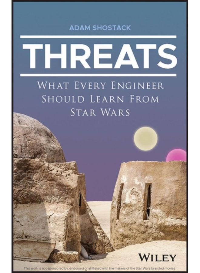 Threats What Every Engineer Should Learn From Star Wars - Paperback