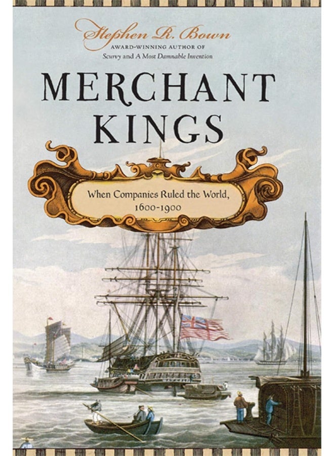 Thomas Dunne Books Merchant Kings: When Companies Ruled the World, 1600--1900 - Image 1