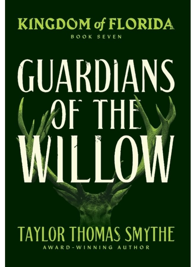 Kingdom of Florida Guardians of the Willow - Hardback