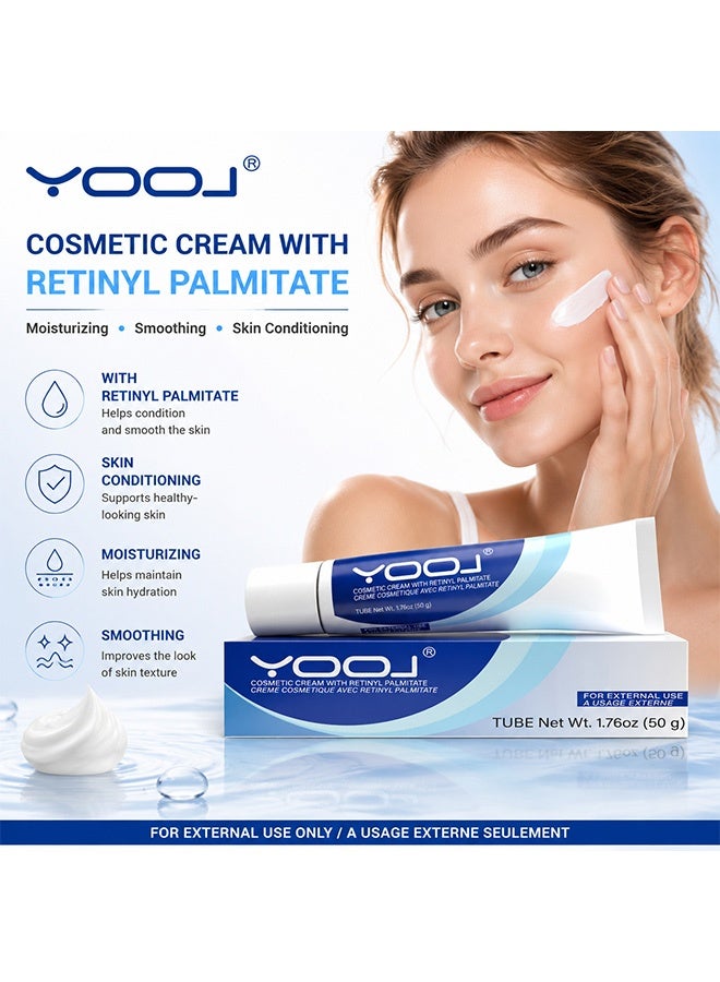 YOOJ Cosmetic Cream With Retinyl Palmitate,Creme Cosmetique Avec Retinyl Palmitate,For External Use A Usage Externe,Anti-Aging Moisturizing Face Cream with Vitamin A,Helps Reduce Fine Lines & Wrinkles for Daily Skin Care 50g - Image 2