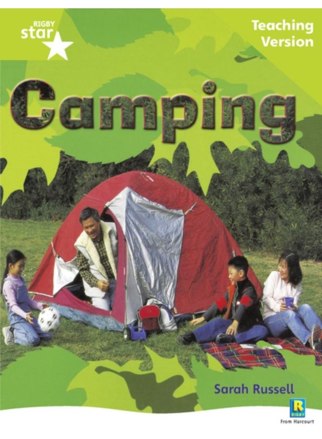 Rigby Star Non-fiction Guided Reading Green Level: Camping Teaching Version 