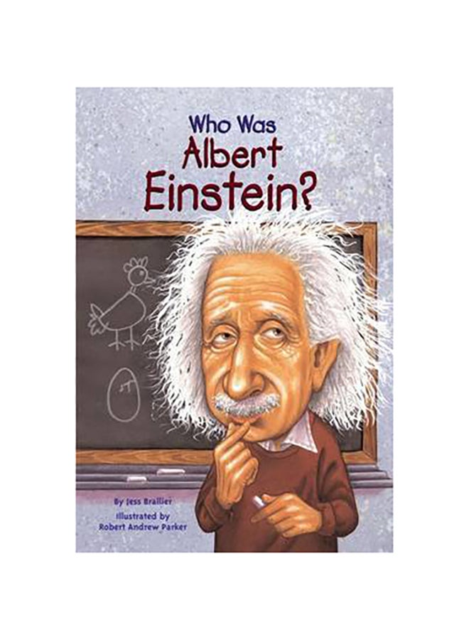 Who Was Albert Einstein