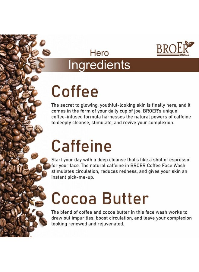 BROER مجموعة غسول وجه قهوة BROER مع مقشر وجه قهوة (100 مل لكل منهما) | كافيين، قهوة، زبدة كاكاو | عبوة من 2 مجموعة عناية بالوجه بالقهوة للتحكم في التلوث وإزالة السمرة | خالية من الكبريتات والبارابين - Image 4