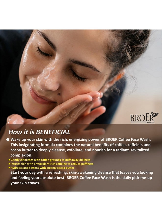 BROER مجموعة غسول وجه قهوة BROER مع مقشر وجه قهوة (100 مل لكل منهما) | كافيين، قهوة، زبدة كاكاو | عبوة من 2 مجموعة عناية بالوجه بالقهوة للتحكم في التلوث وإزالة السمرة | خالية من الكبريتات والبارابين - Image 2