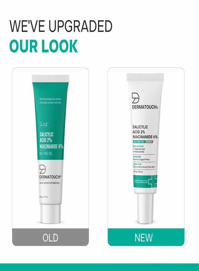 DERMATOUCH Salicylic Acid 2% Niacinamide 6% Anti-Acne Oil-Free Gel For Active Acne, Oil Balancing, Pore tightening | 30g (Pack of 2) - Image 2