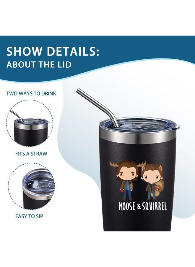 ATHAND Supernatural Merchandise Gifts Sam & Dean Moose & Squirrel Insulated Tumbler Cups Coffee Wine Mug With Lid Straw 20 OZ - Gifts Ideas for TV Show Fan,Friends, Family and Your Soul Mates (Black) - Image 4