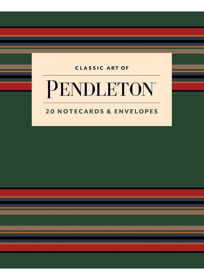 null - Classic Art of Pendleton Notes: 20 Notecards and Envelopes - Image 1