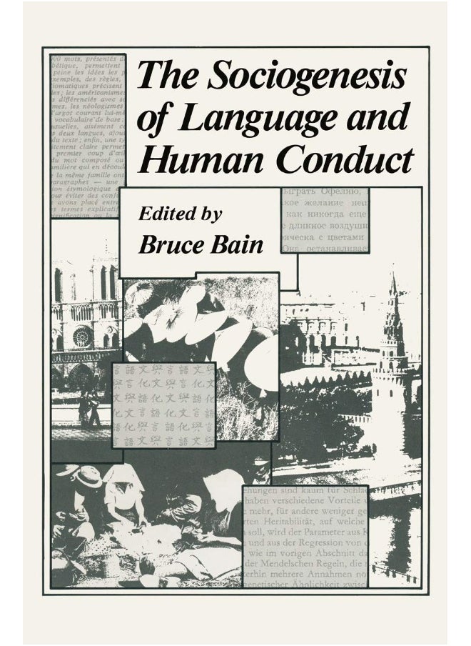 The Sociogenesis of Language and Human Conduct 