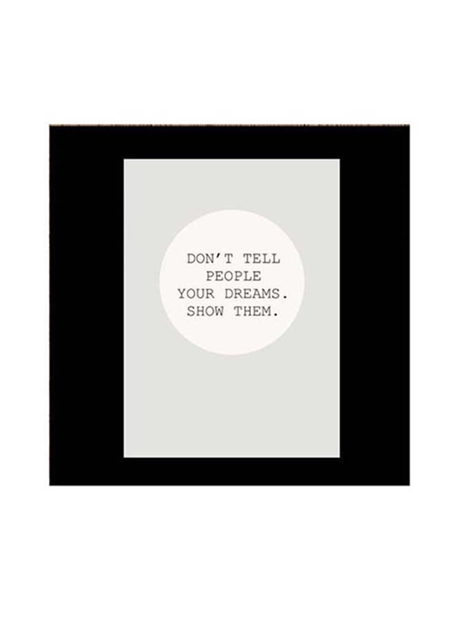 RYN Quotes Themed Wall Art White/Black 30x30centimeter - Image 1