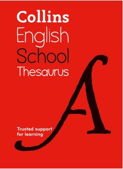 Collins English School Thesaurus : Trusted Support For Learning (paperback) - pzsku/Z3BB07F3CCE4BDEEF5BF3Z/45/_/1739970302/70914ed5-78e6-4ed3-a078-d9ff80f97326