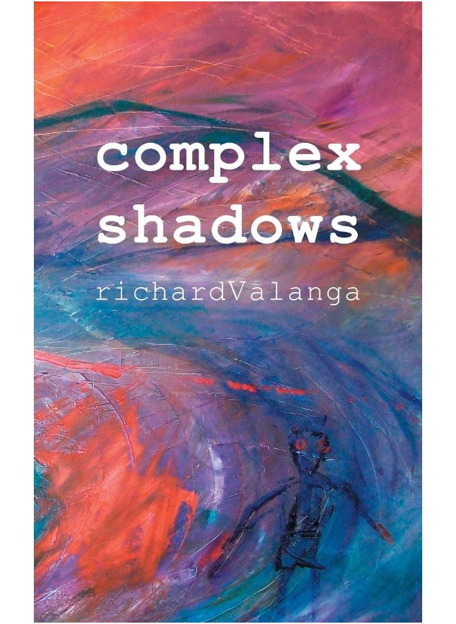 Complex Shadows 