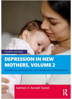 Depression in New Mothers, Volume 2: Screening, Assessment, and Treatment Alternatives - pzsku/Z3BB71D0E95F004A59C71Z/45/_/1740557043/3a8f0868-65f5-483a-8909-00e57f87ebfa