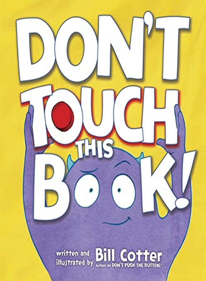 Don'T Touch This Book!