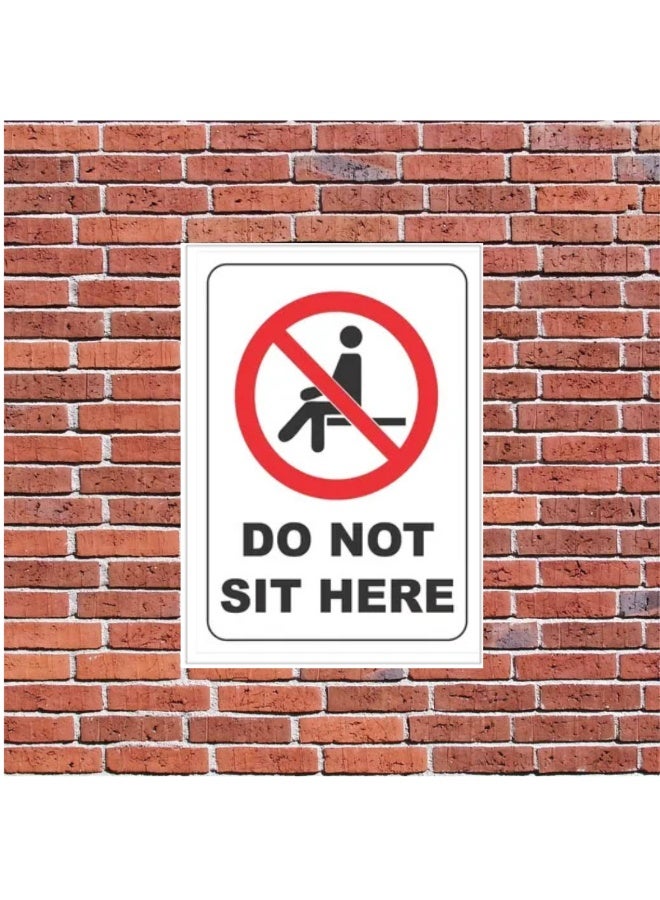 Do Not Sit Here Vinyl Sticker A4 Size with Matte Laminations - Image 3