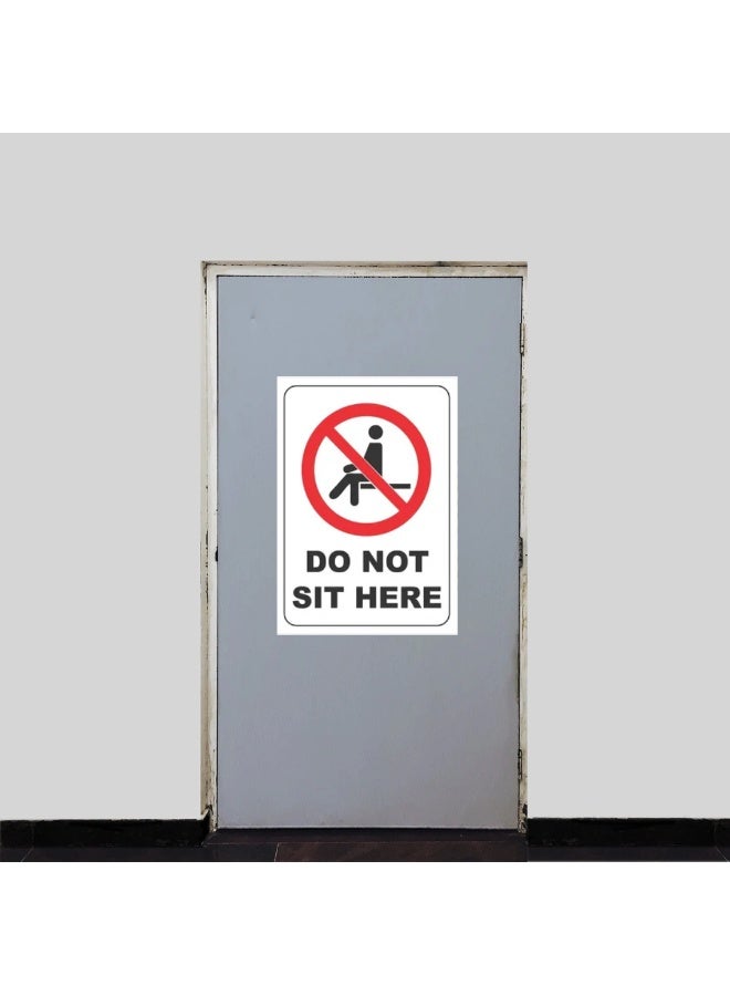 Do Not Sit Here Vinyl Sticker A4 Size with Matte Laminations - Image 2