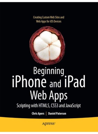 Beginning iPhone and iPad Web Apps: Scripting with Html5, Css3, and JavaScript - pzsku/Z3BBB19CB3A321122A9EDZ/45/1747043881/e8bc35ee-0365-4da7-8243-32bd9fe12774