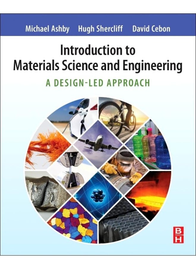Introduction to Materials Science and Engineering: A Design-Led Approach  - Image 2