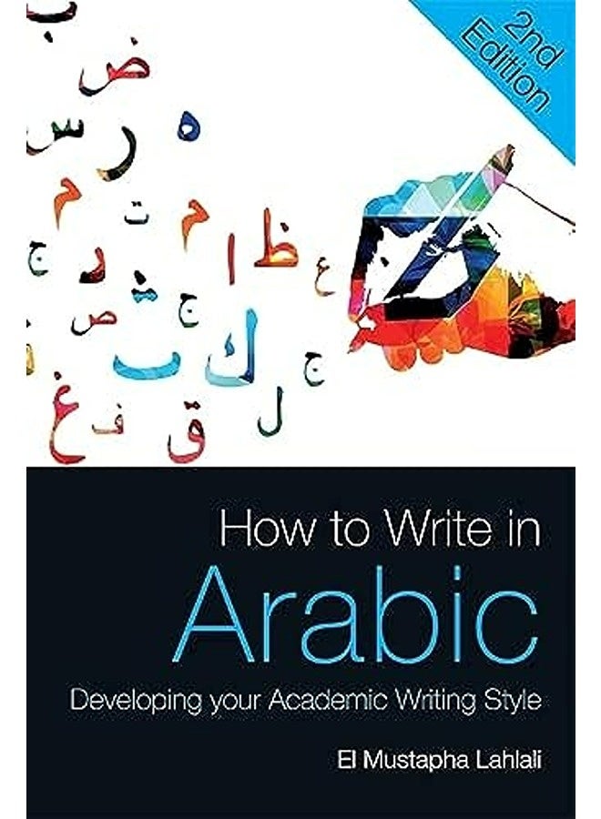 How to Write in Arabic: Developing Your Academic Writing Style 