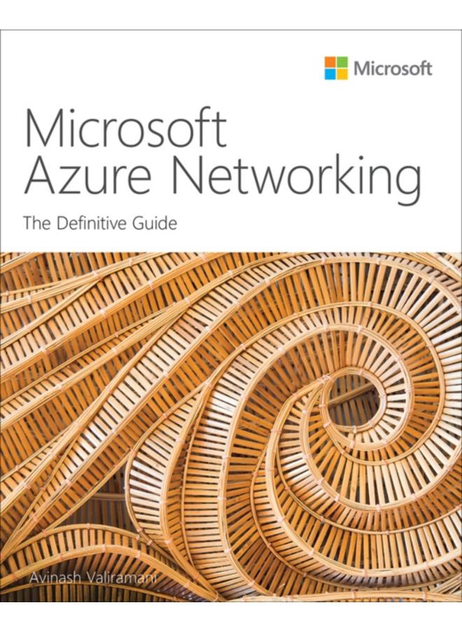 Microsoft Azure Networking : The Definitive Guide 