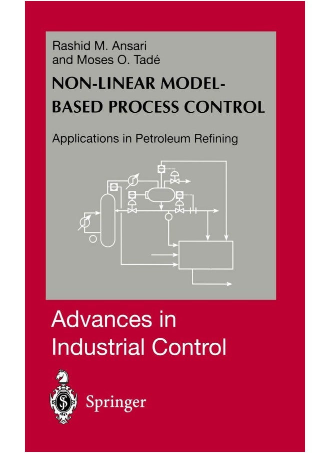 Nonlinear Model-based Process Control: Applications in Petroleum Refining 