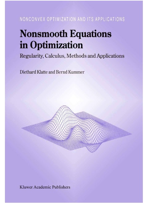 Nonsmooth Equations in Optimization: Regularity, Calculus, Methods and Applications