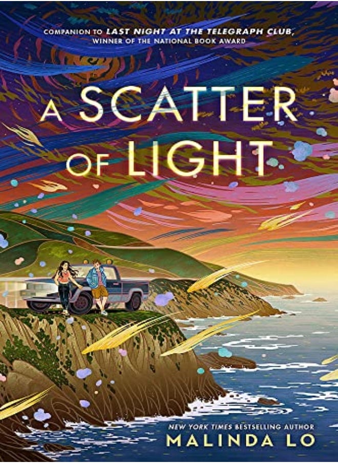 A Scatter Of Light From The Author Of Last Night At The Telegraph Club by Lo, Malinda Paperback 
