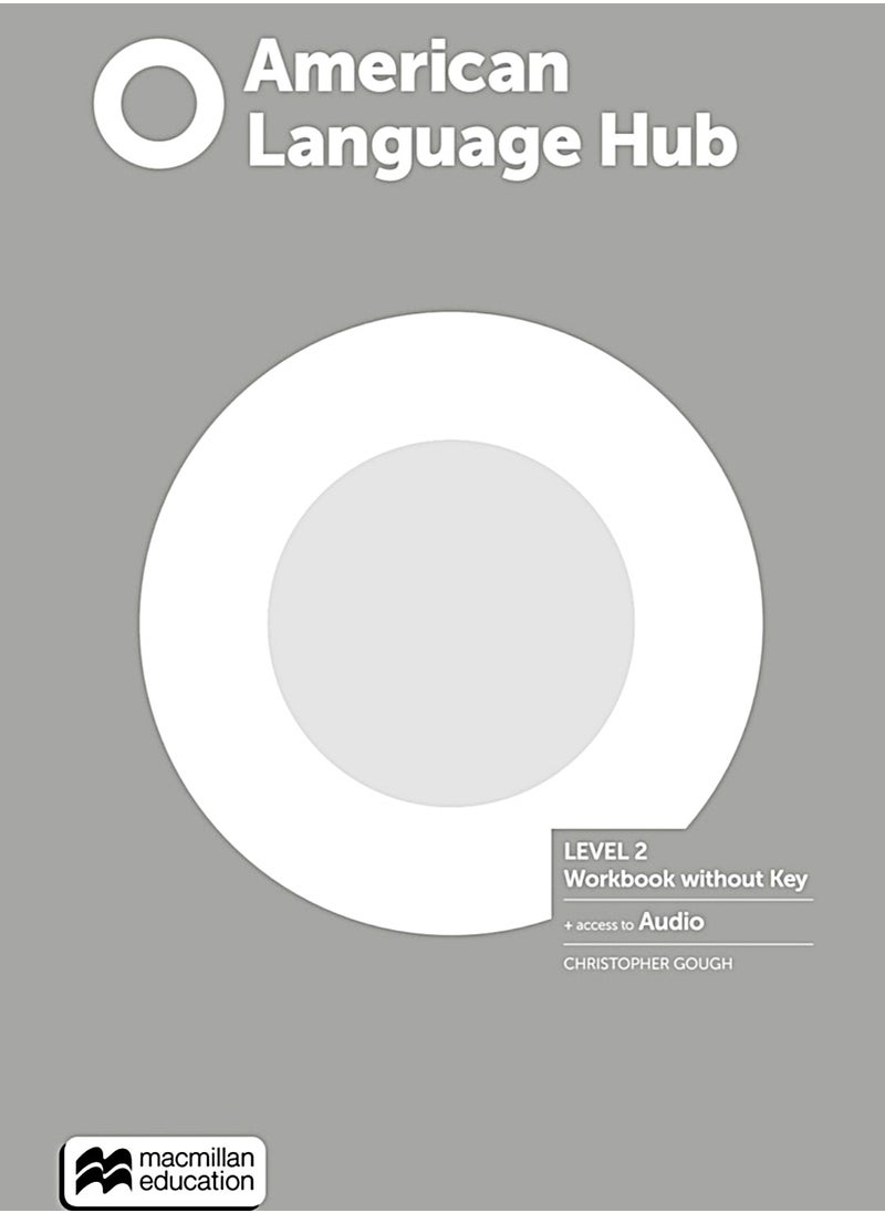American Language Hub Level 2 Workbook without Key + Access to Audio  - Image 2