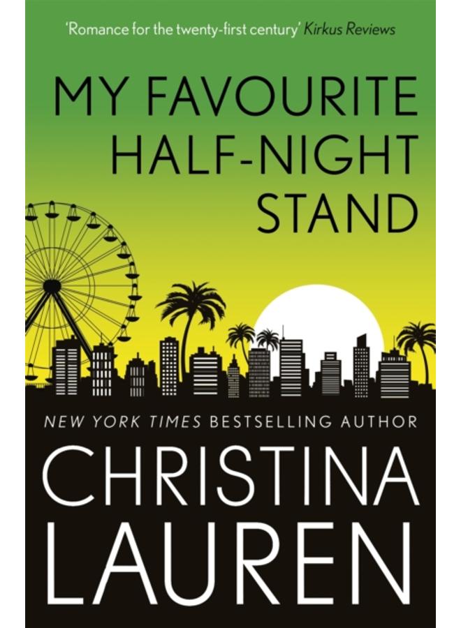 My Favourite Half-Night Stand : a hilarious friends to lovers romcom from the bestselling author of The Unhoneymooners