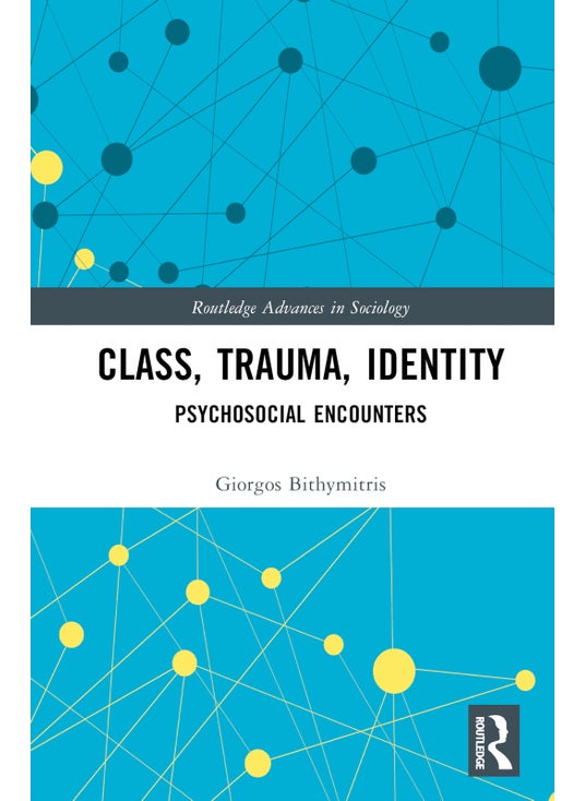 Class, Trauma, Identity
