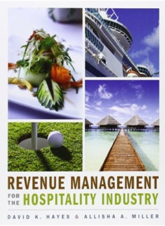 Revenue Management for the Hospitality Industry 