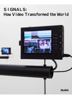 Signals : How Video Transformed the World 