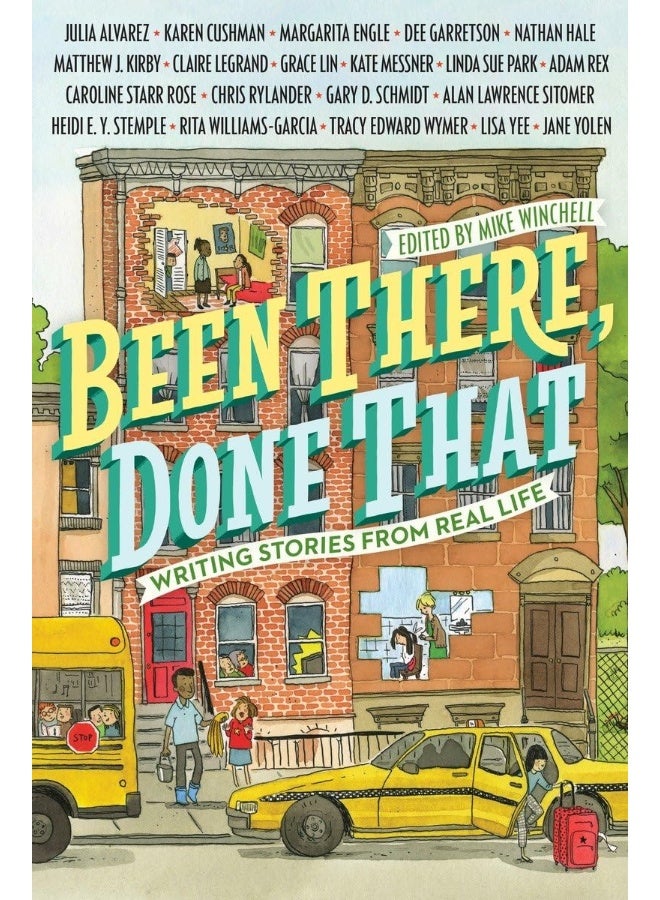 Been There, Done That: Writing Stories from Real Life