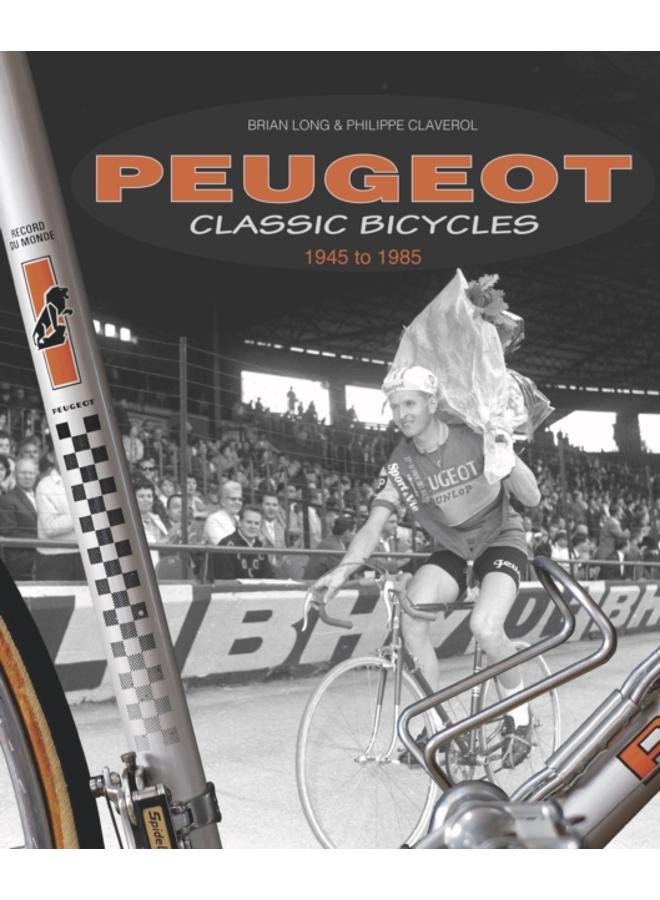 Peugeot Classic Bicycles 1945 to 1985 