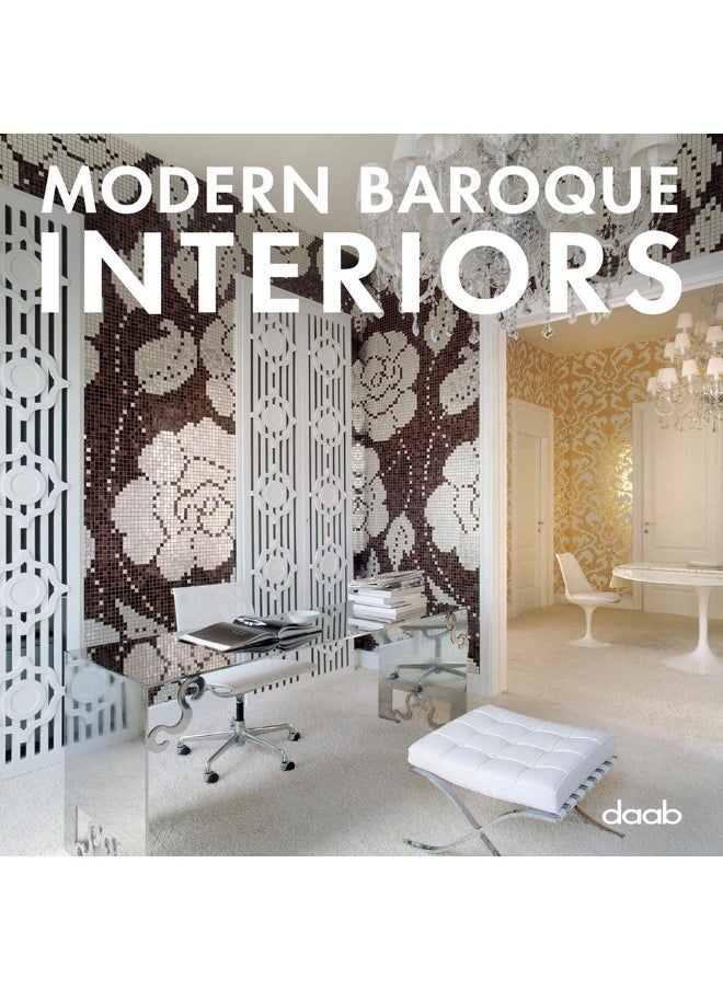 Modern Baroque Interiors 