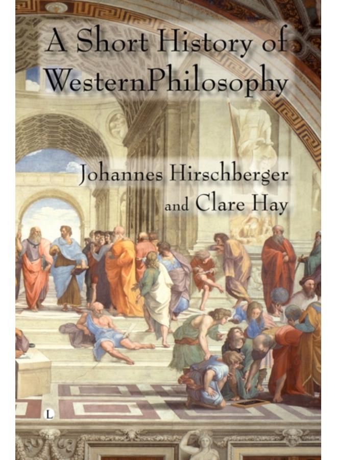 A Short History of Western Philosophy 