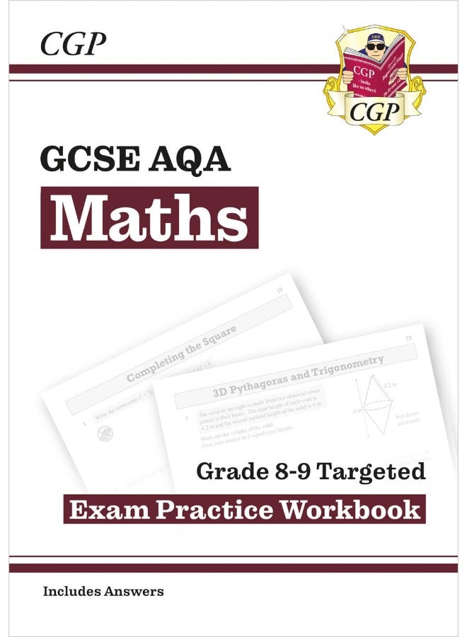 GCSE Maths AQA Grade 8-9 Targeted Exam Practice Workbook (includes Answers) - Image 1