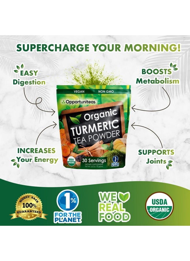 Opportuniteas Organic Turmeric Tea Powder Matcha Green Tea Turmeric Cinnamon Ginger Black Pepper Natural Joint Support Supplement For Juice Smoothie & Drinks Vegan & Nongmo 30 Servings  - Image 3