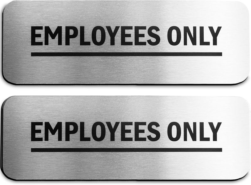 ARS Employees Only Sign 2-Pack (Brushed Aluminum 9 in x 3 in) - Employee Only Sign - Employee Only Signs for Doors - Image 1